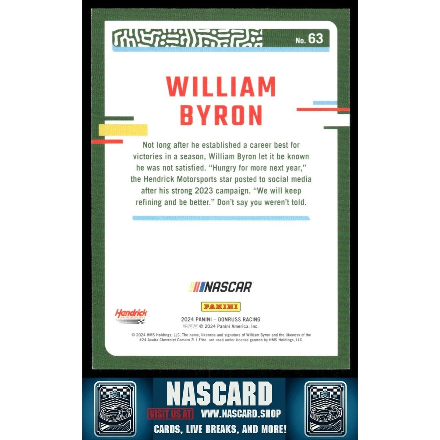 2024 Panini Donruss NASCAR - William Byron #63 Pink /25