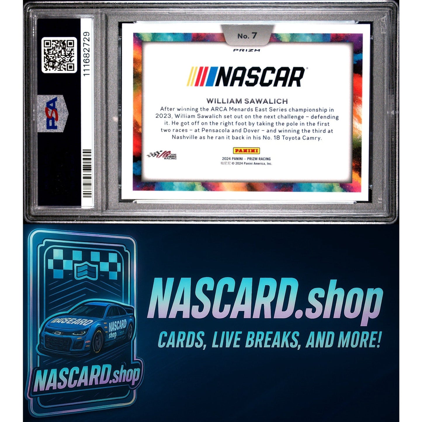 2024 Panini Prizm NASCAR Color Blast #7 William Sawalich RC PSA 10